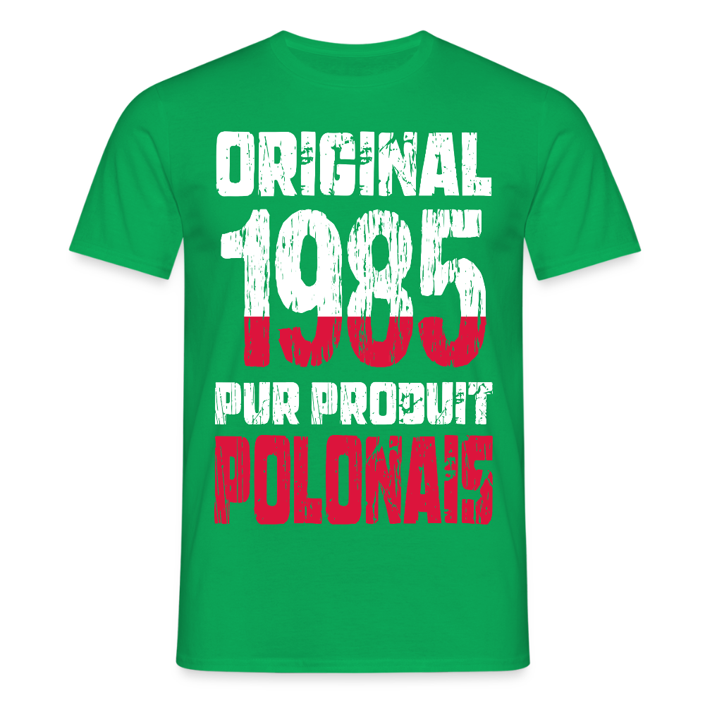 T-shirt Homme - Anniversaire 40 Ans - Original 1985 - Pur produit Polonais - vert