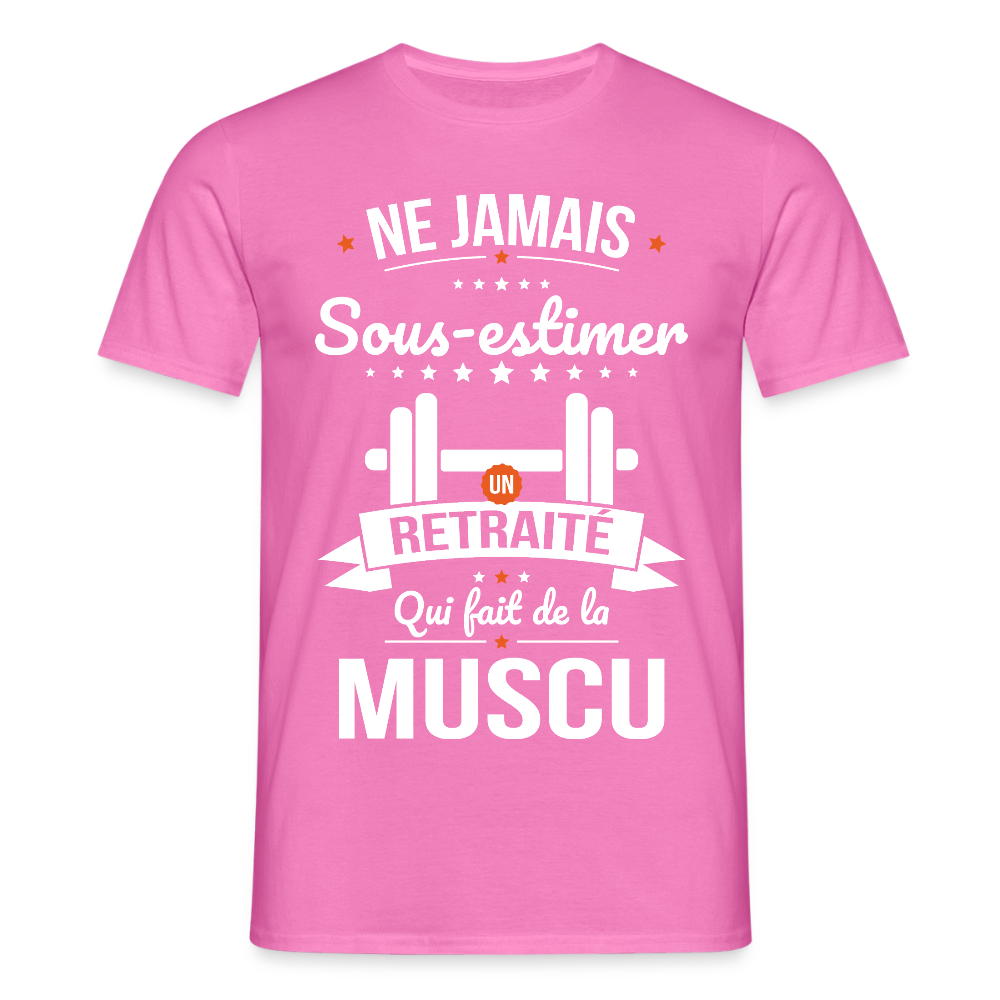 T-shirt Homme - Ne jamais sous-estimer un retraité qui fait de la muscu - rose