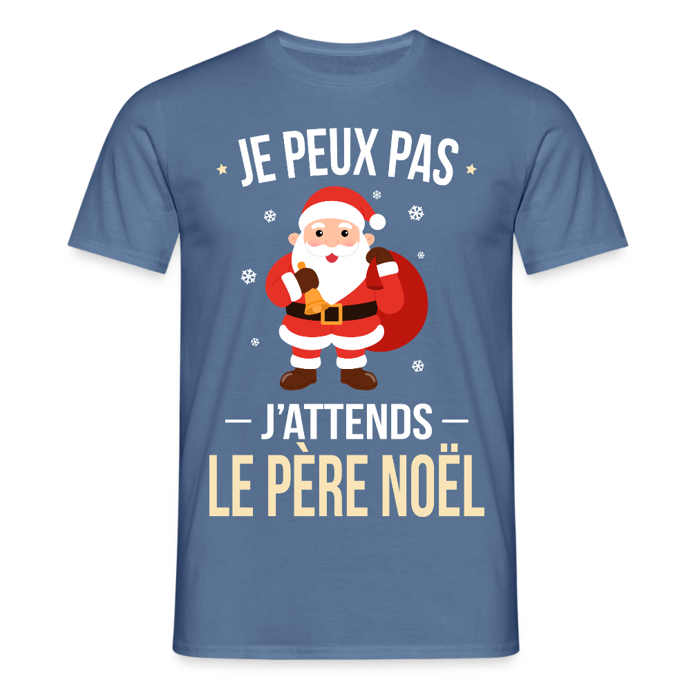 T-shirt homme Noël – Je peux pas, j’attends le Père Noël – Cadeau drôle et festif - bleu pigeon