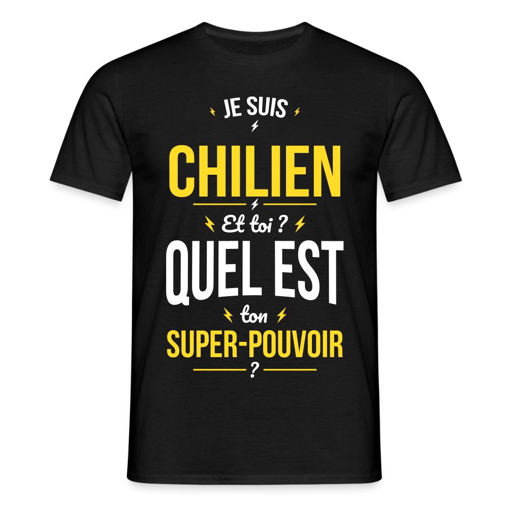 T-shirt Homme - Je suis Chilien - Super-pouvoir - noir