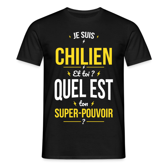 T-shirt Homme - Je suis Chilien - Super-pouvoir - noir