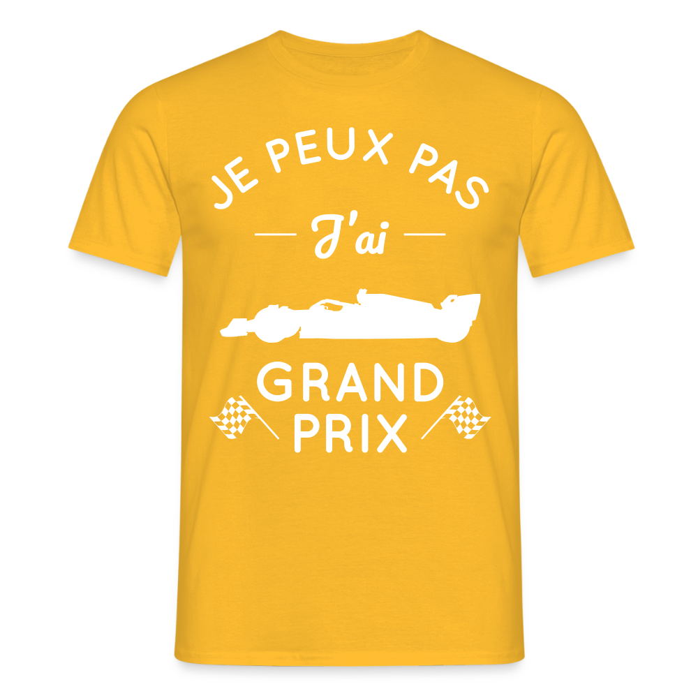 T-shirt Homme - Je peux pas j'ai Grand Prix - jaune