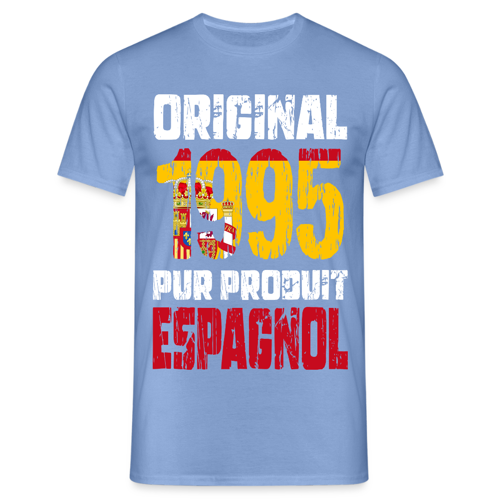T-shirt Homme - Anniversaire 30 Ans - Original 1995 - Pur produit Espagnol - carolina blue