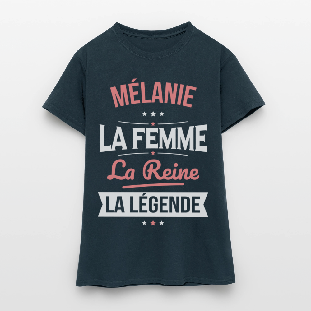 T-shirt Femme - Mélanie - la Femme - la Reine - la Légende - marine