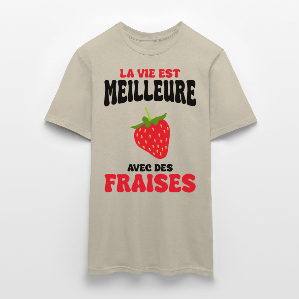 T-shirt Homme - La vie est meilleure avec des fraises - beige sable