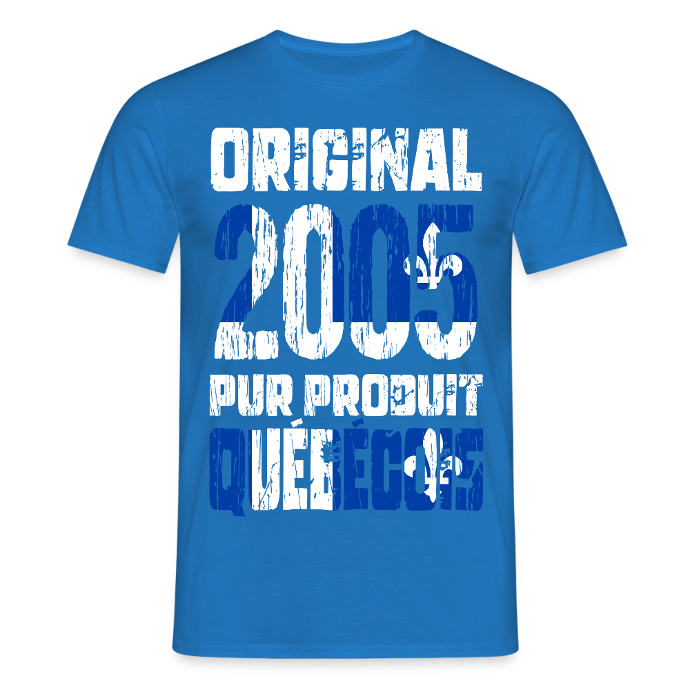 T-shirt Homme - Anniversaire 20 Ans - Original 2005 - Pur produit Québécois - bleu royal