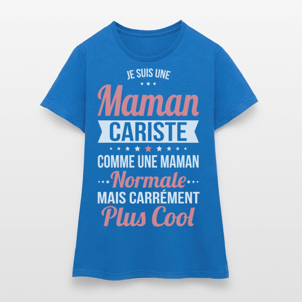 T-shirt Femme - Maman cariste plus cool - bleu royal