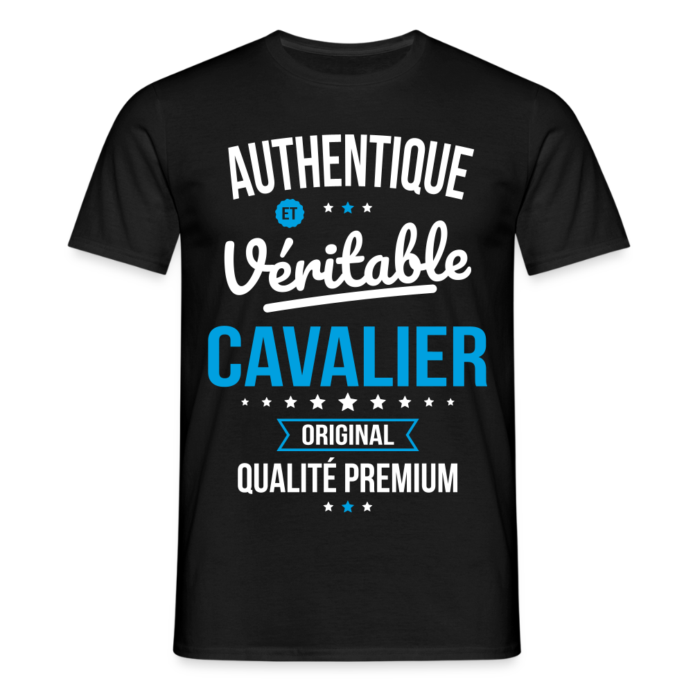 T-shirt Homme - Authentique et véritable Cavalier - noir