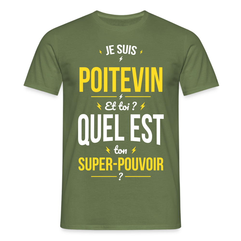 T-shirt Homme - Je suis Poitevin - Super-pouvoir - vert militaire