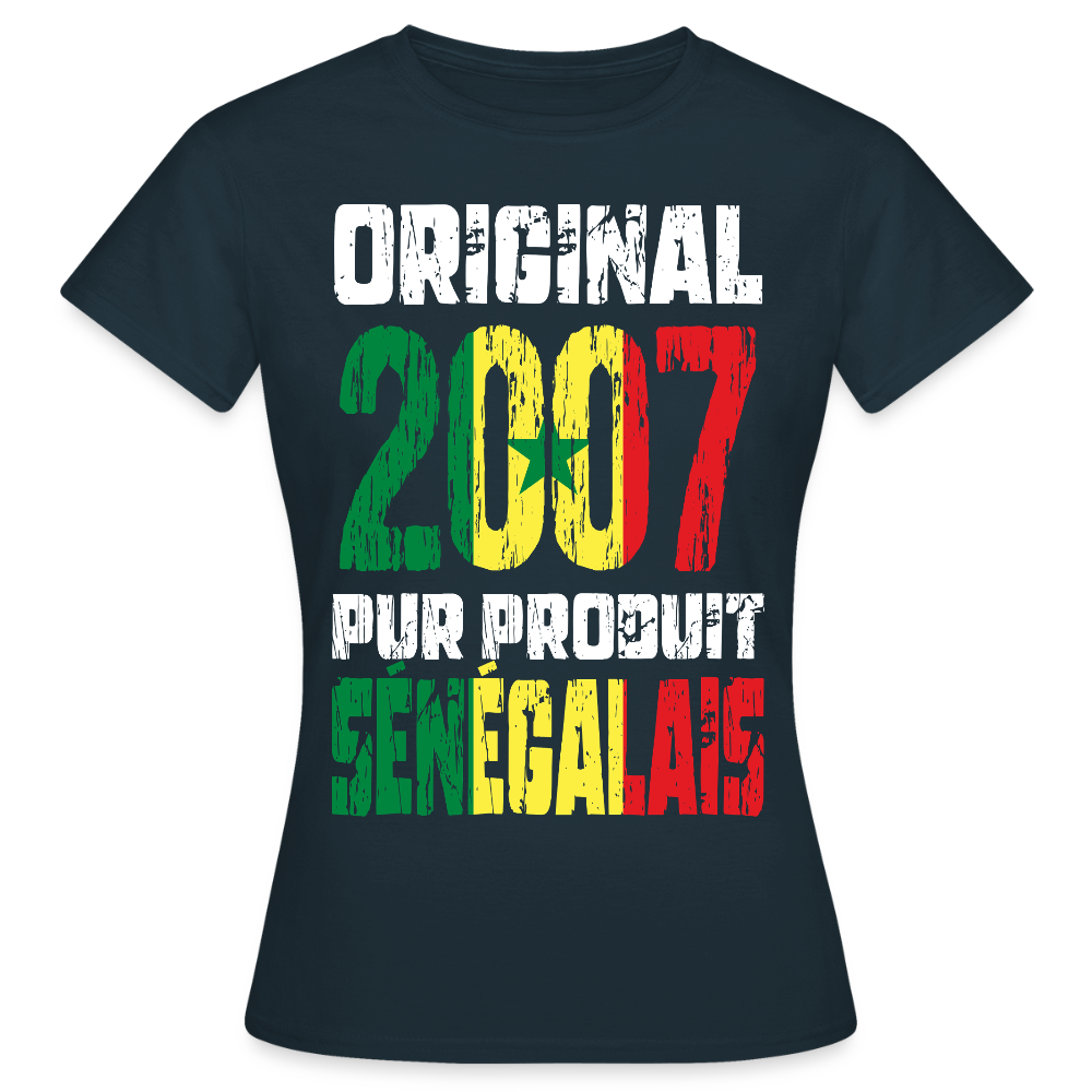 T-shirt Femme - Anniversaire 18 Ans - Original 2007 - Pur produit Sénégalais - marine
