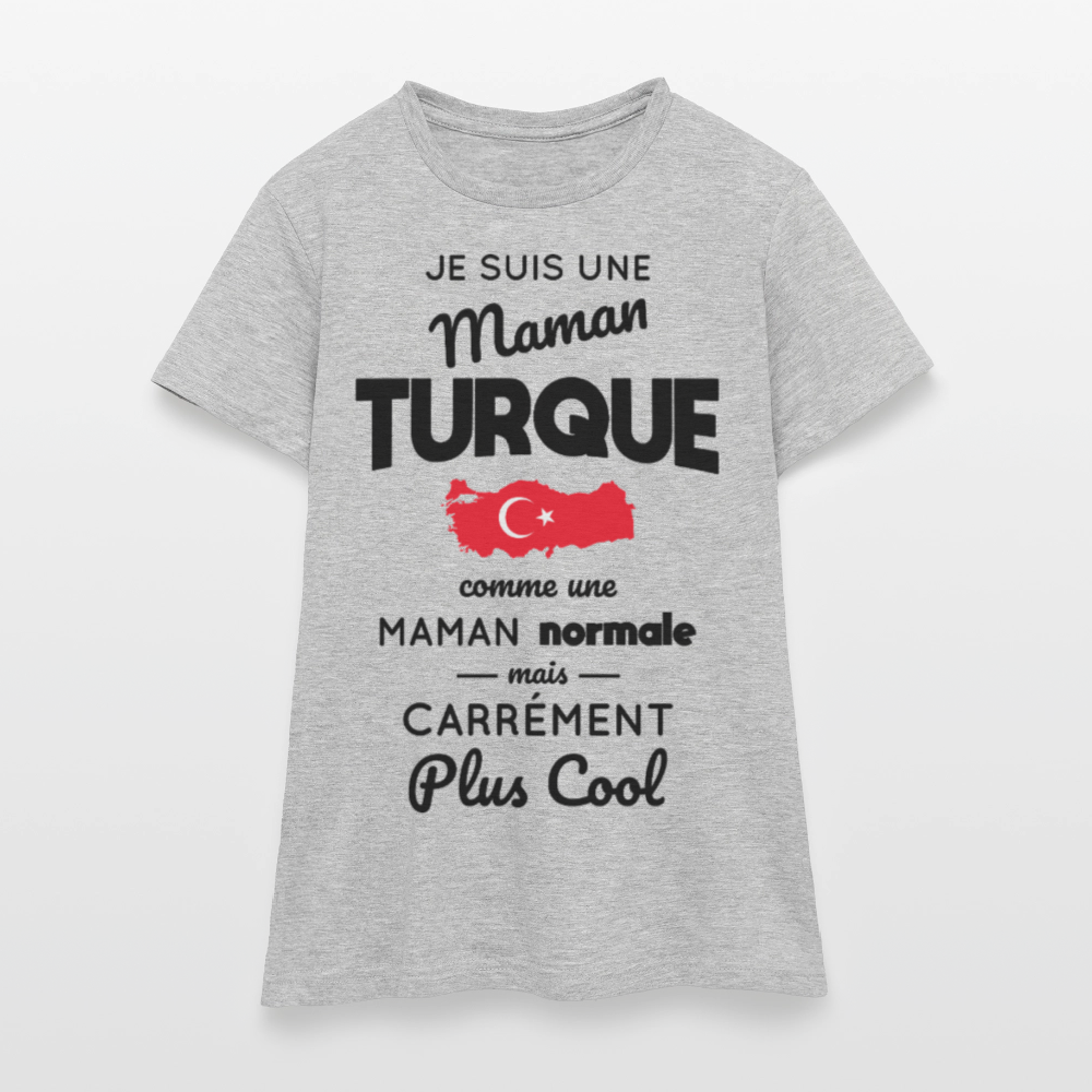 T-shirt Femme - Maman Turque plus cool - gris chiné