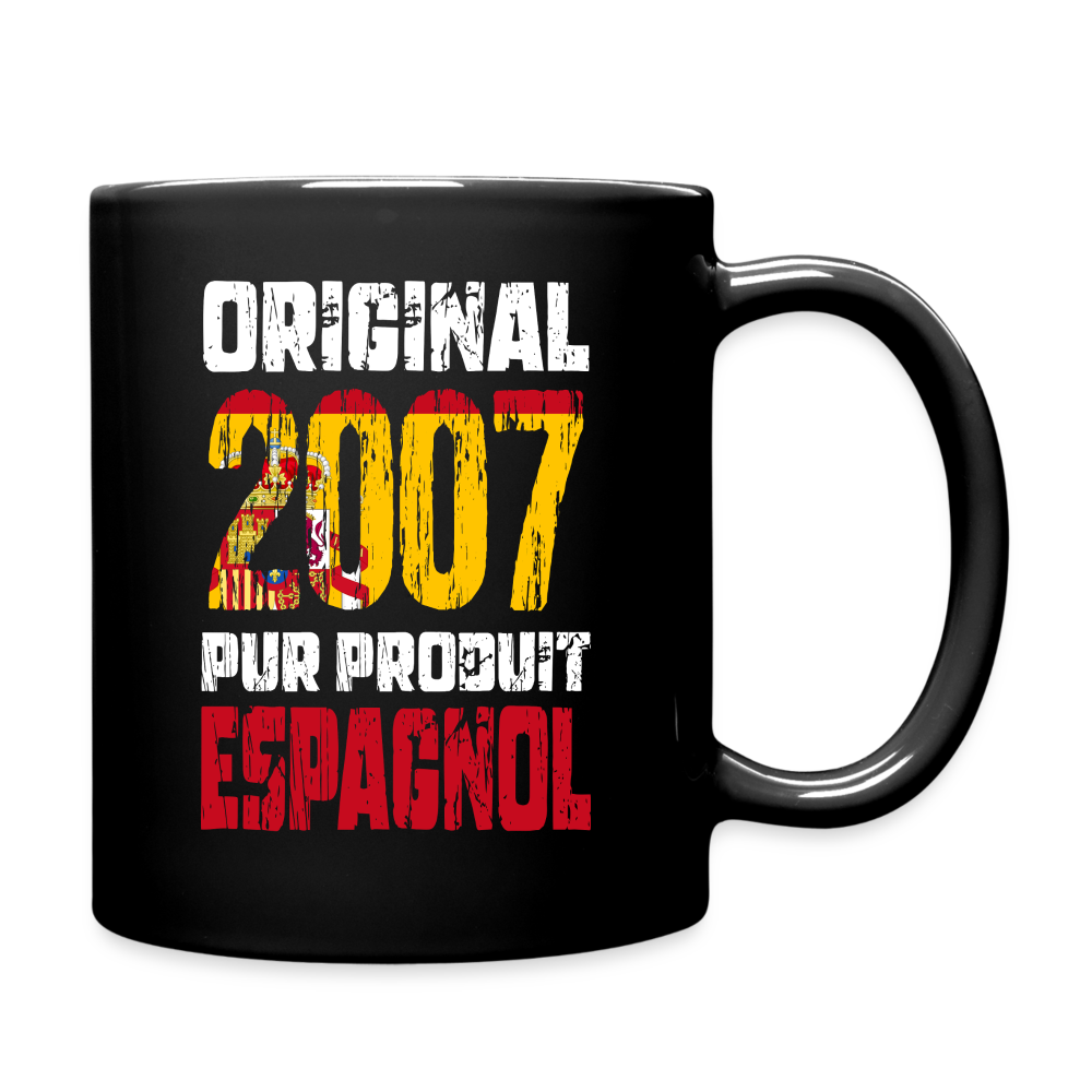 Mug uni - Anniversaire 18 Ans - Original 2007 - Pur produit Espagnol - noir