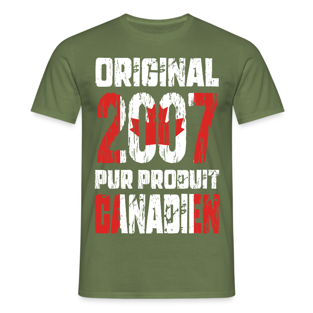 T-shirt Homme - Anniversaire 18 Ans - Original 2007 - Pur produit Canadien - vert militaire