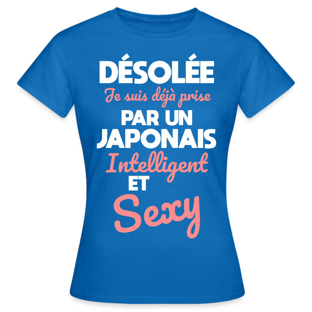 T-shirt Femme - Je suis déjà prise par un Japonais intelligent et sexy - bleu royal