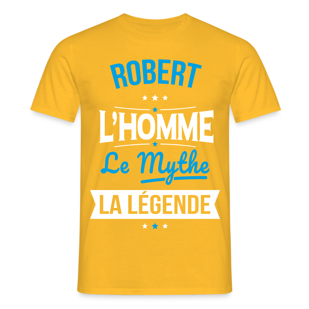 T-shirt Homme - Robert - l'Homme - le Mythe - la Légende - jaune