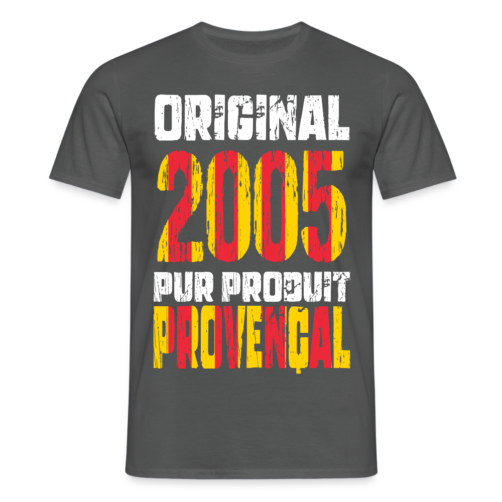 T-shirt Homme - Anniversaire 20 Ans - Original 2005 - Pur produit Provençal - charbon