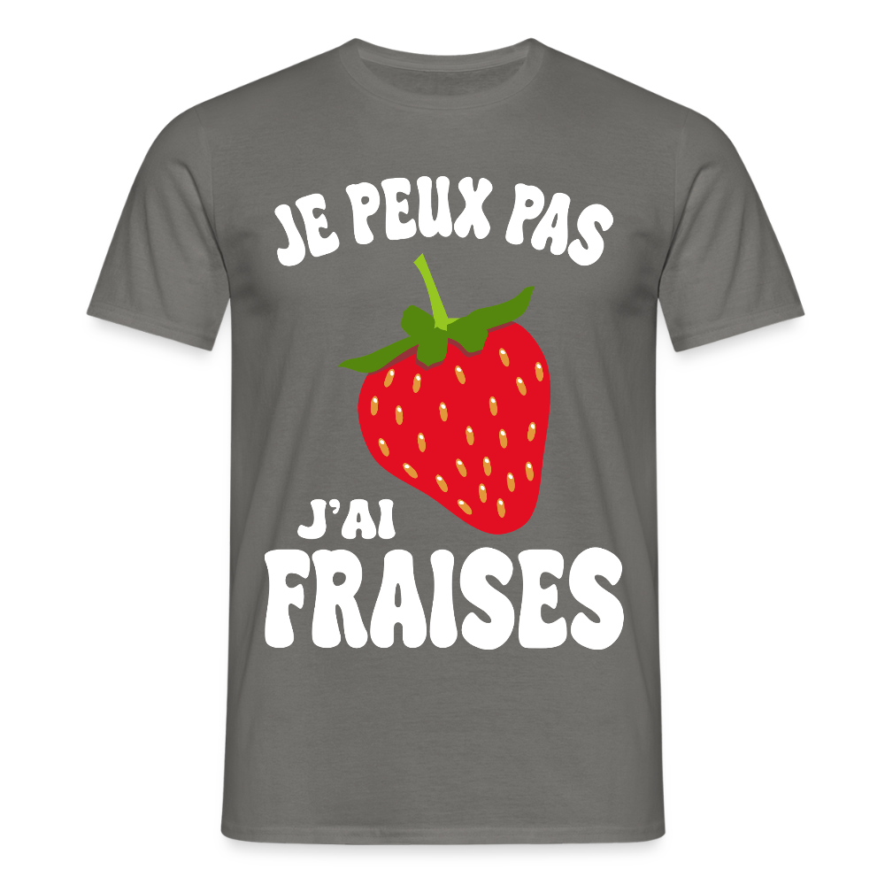 T-shirt Homme - Je peux pas j'ai fraises - gris graphite