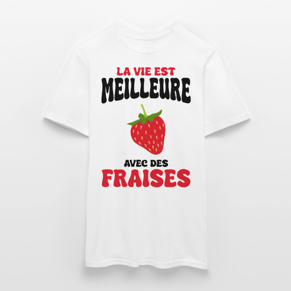 T-shirt Homme - La vie est meilleure avec des fraises - blanc