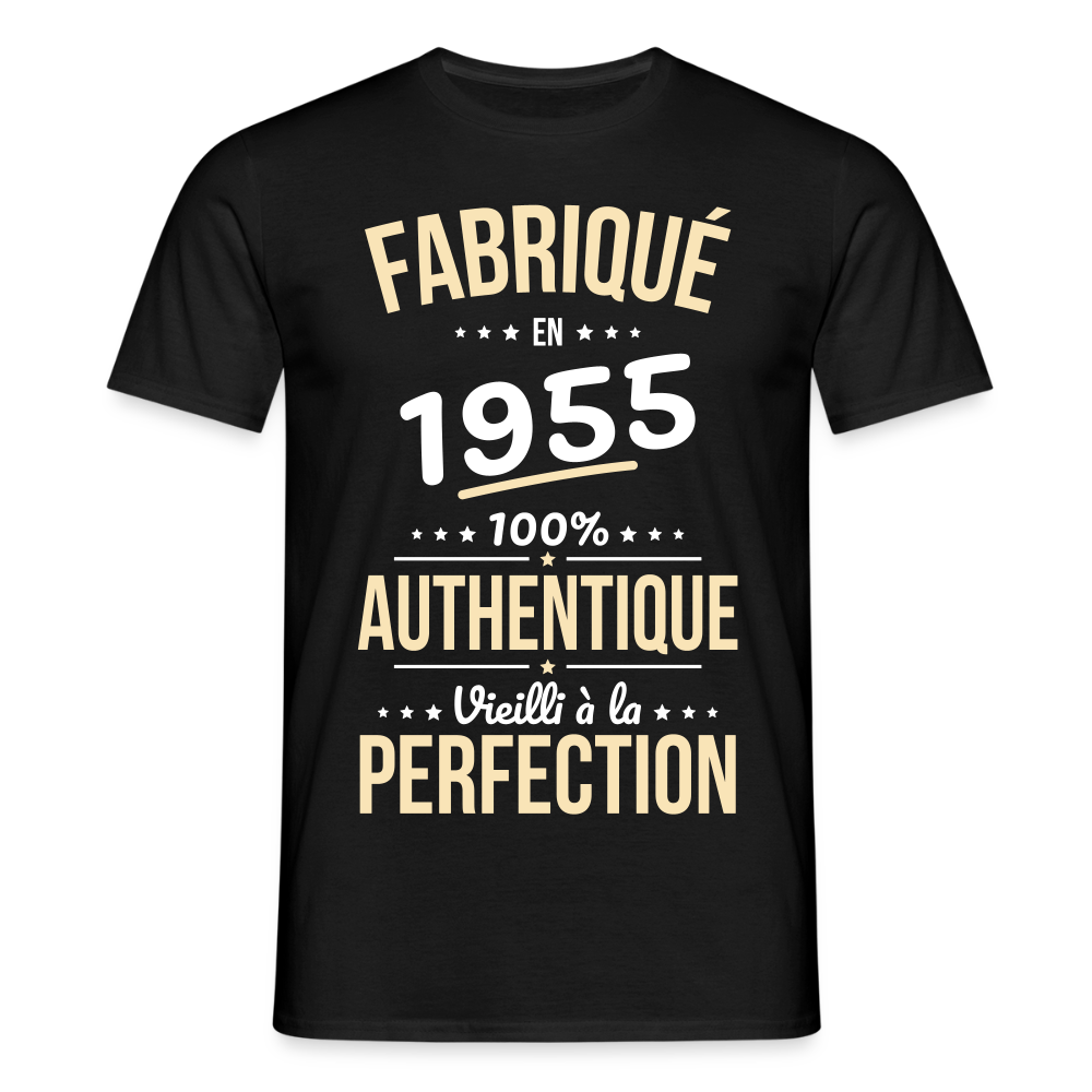 T-shirt Homme - Anniversaire 70 Ans - Fabriqué en 1955 - noir