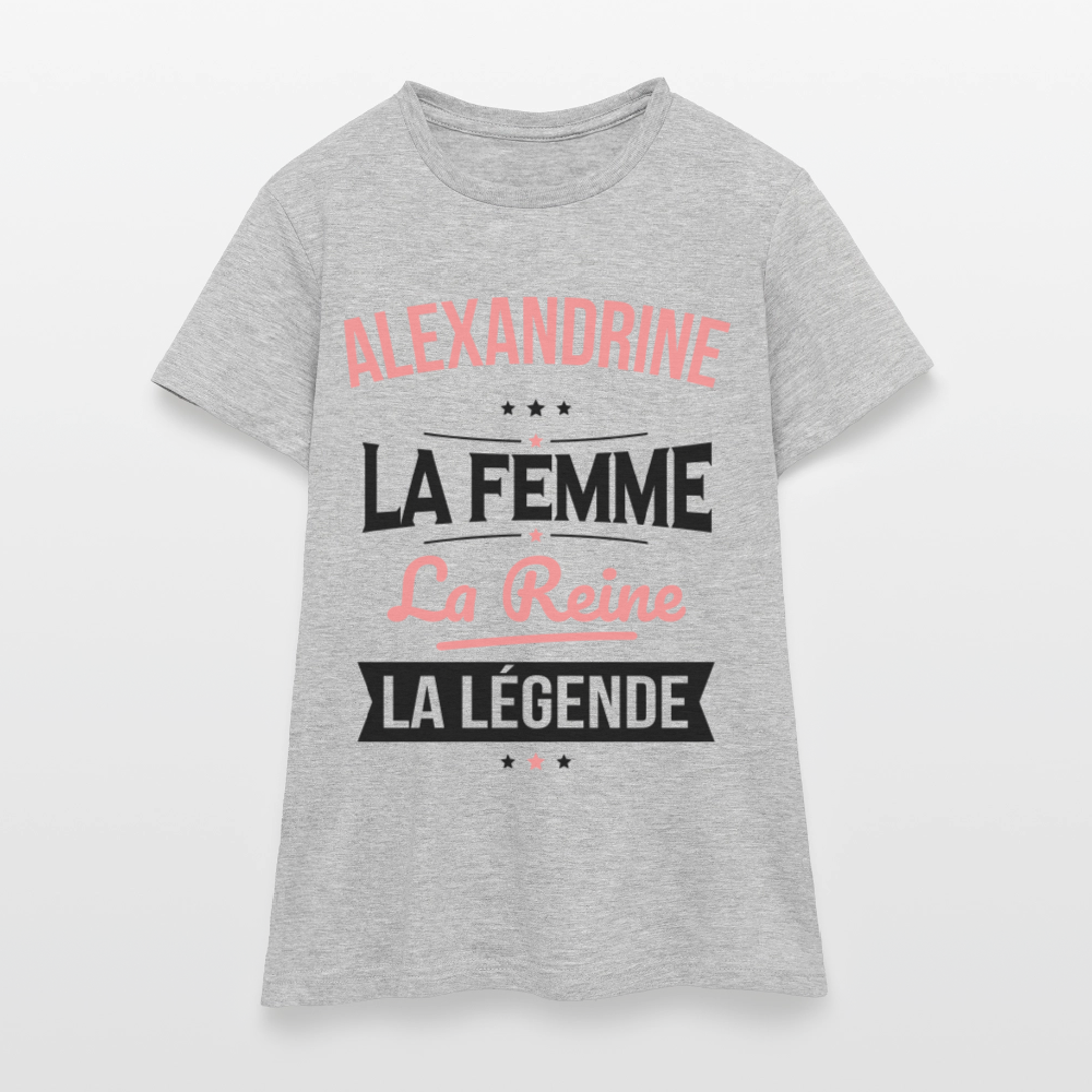 T-shirt Femme - Alexandrine - la Femme - la Reine - la Légende - gris chiné