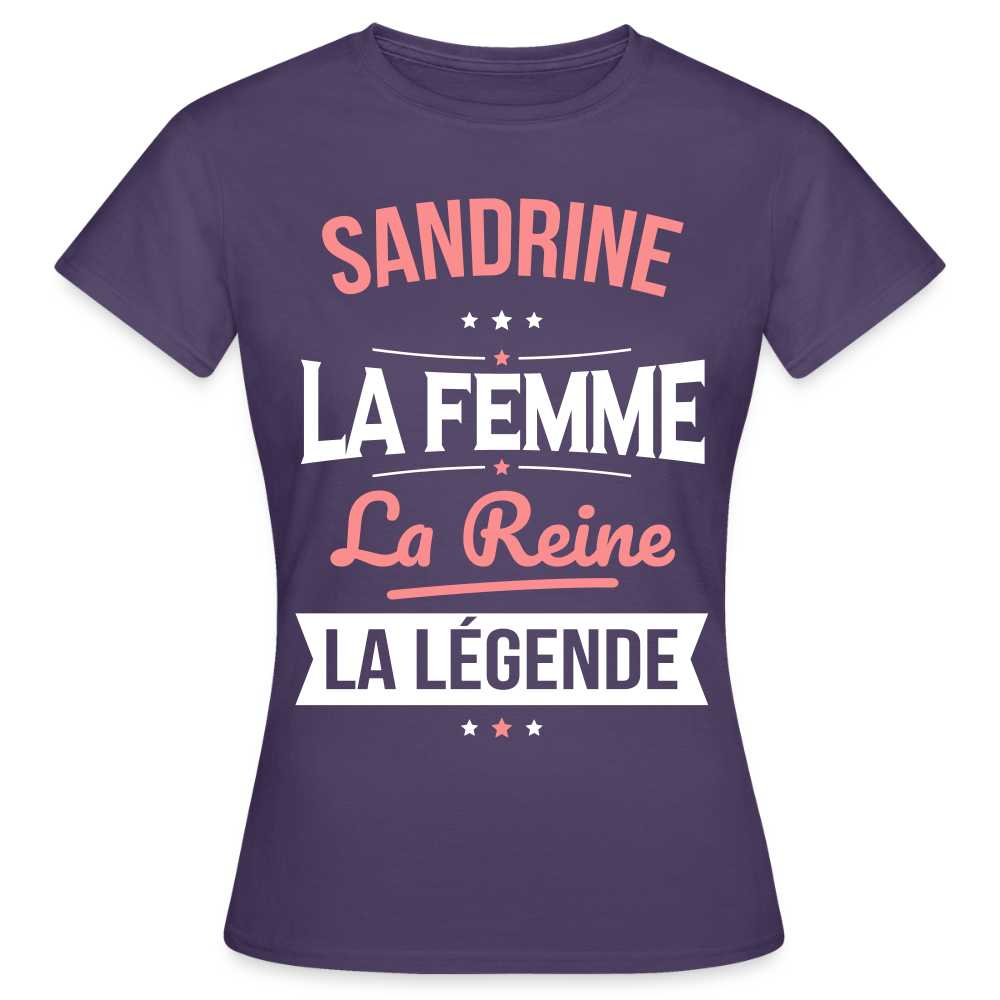 T-shirt Femme - Sandrine - la Femme - la Reine - la Légende - violet foncé