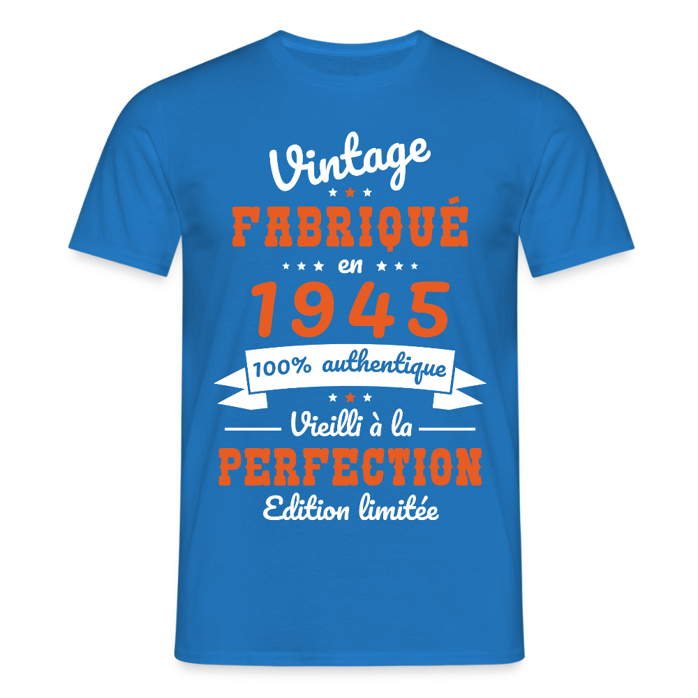 T-shirt Homme - Anniversaire 80 Ans - Vintage fabriqué en 1945 - bleu royal