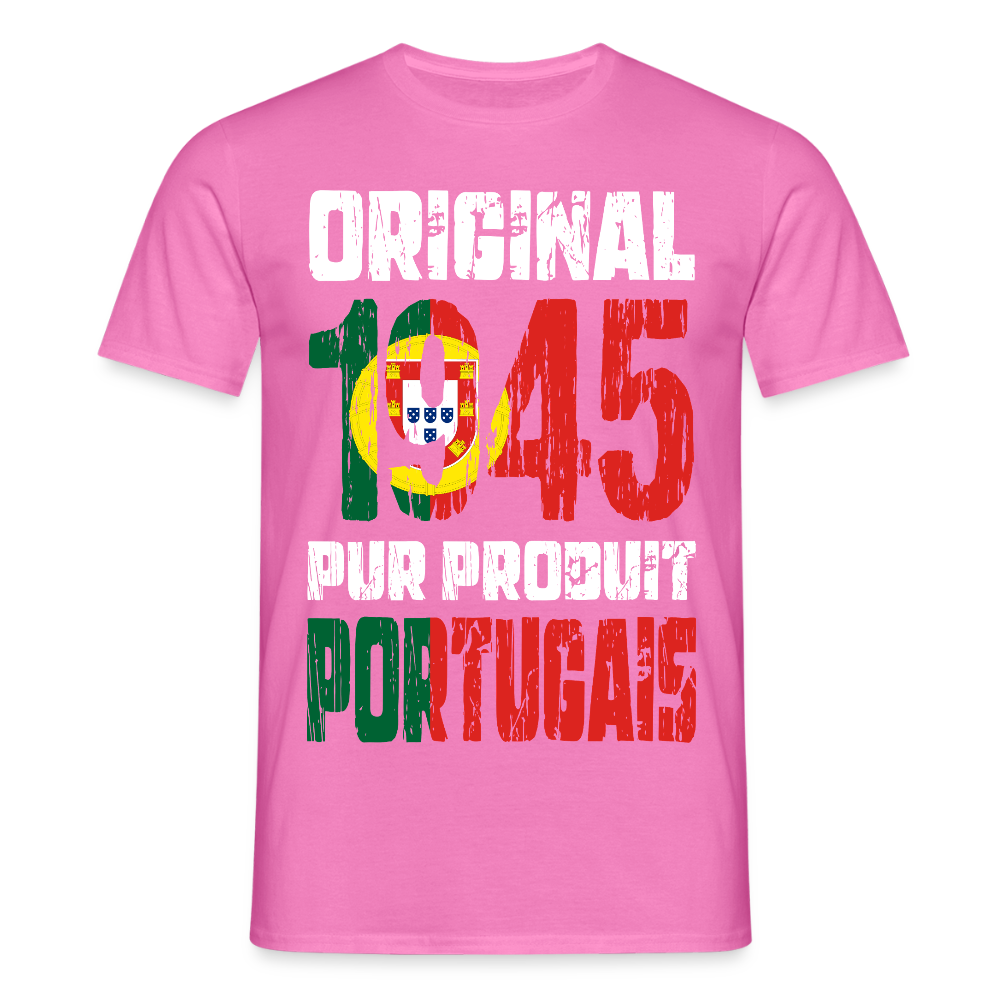 T-shirt Homme - Anniversaire 80 Ans - Original 1945 - Pur produit Portugais - rose