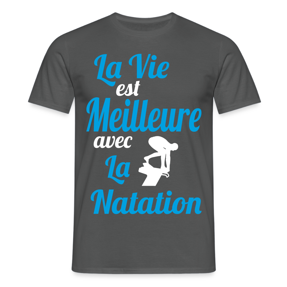 T-shirt Homme - La vie est meilleure avec la Natation - charbon