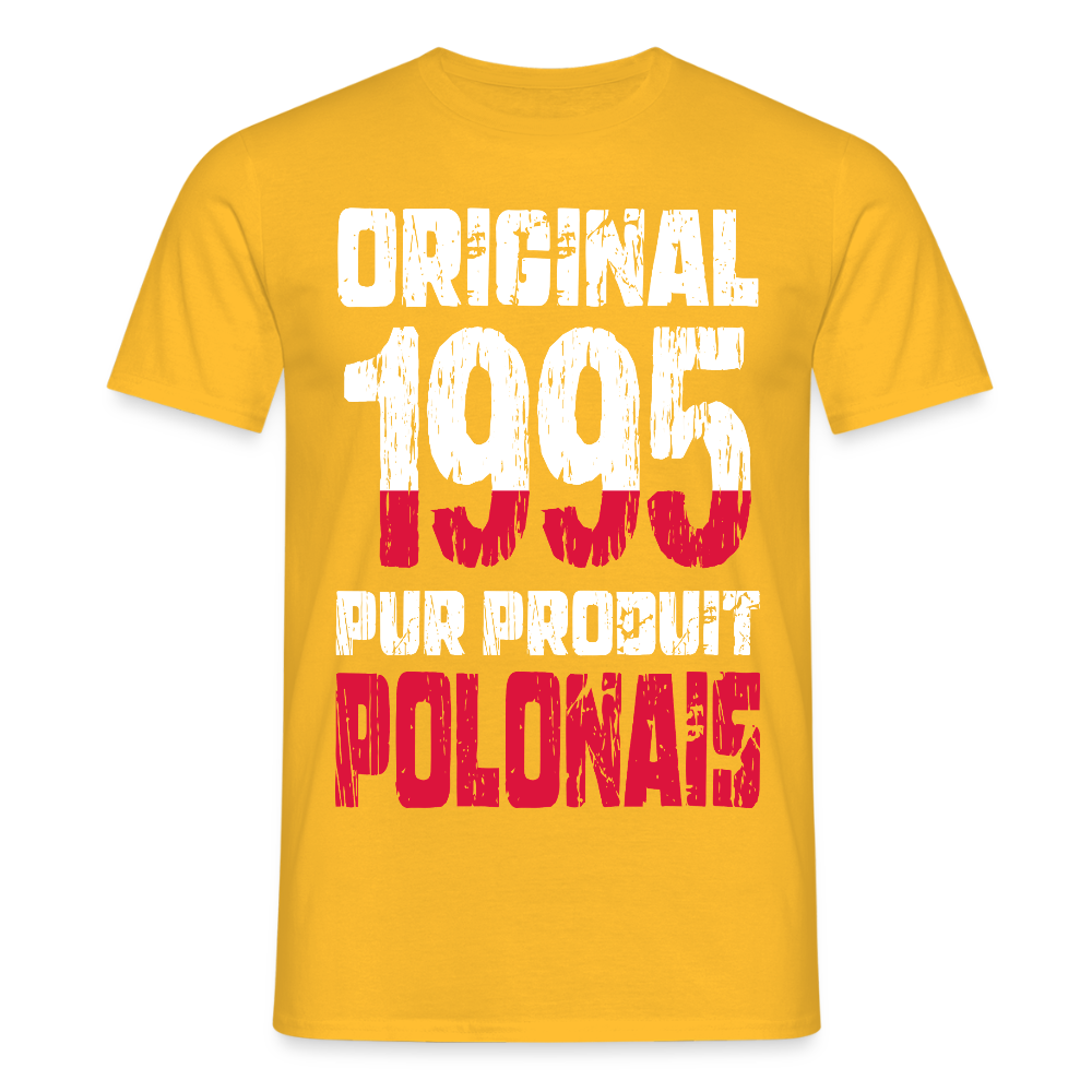 T-shirt Homme - Anniversaire 30 Ans - Original 1995 - Pur produit Polonais - jaune