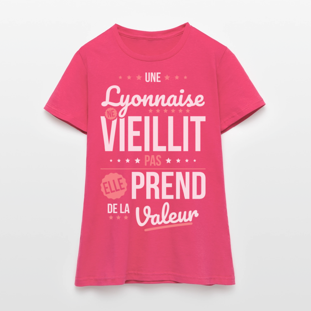 T-shirt Femme - Une Lyonnaise ne vieillit pas - rose azalée