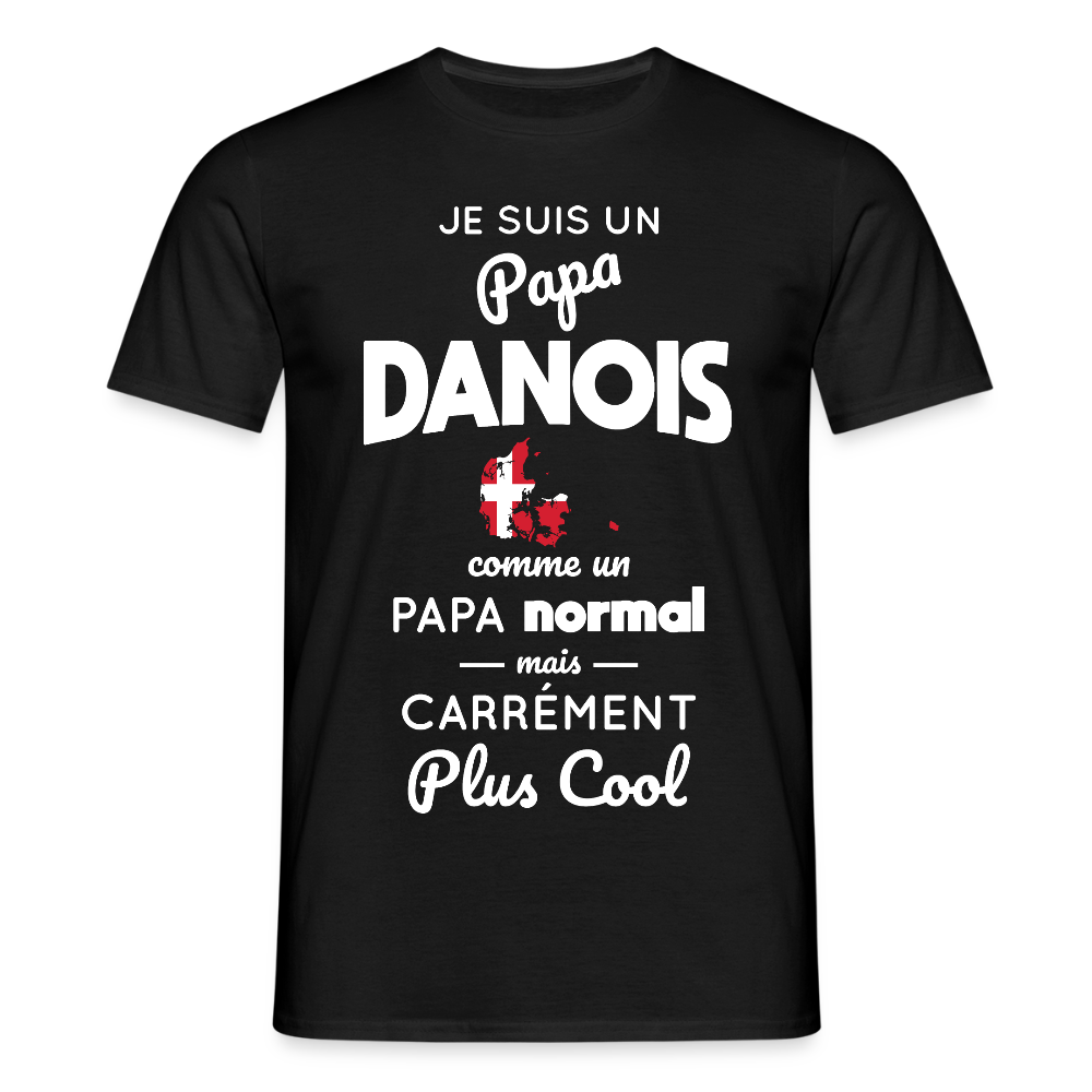 T-shirt Homme - Papa Danois Plus Cool - noir