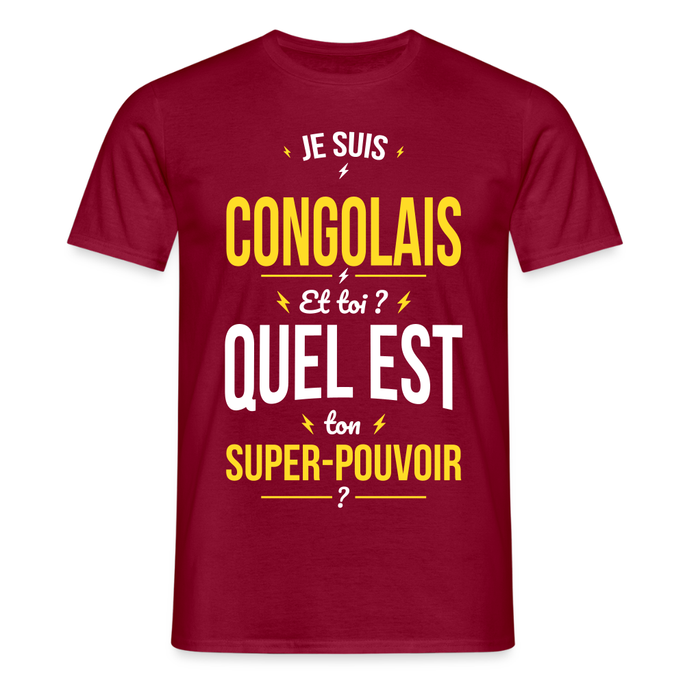 T-shirt Homme - Je suis Congolais - Super-pouvoir - rouge brique