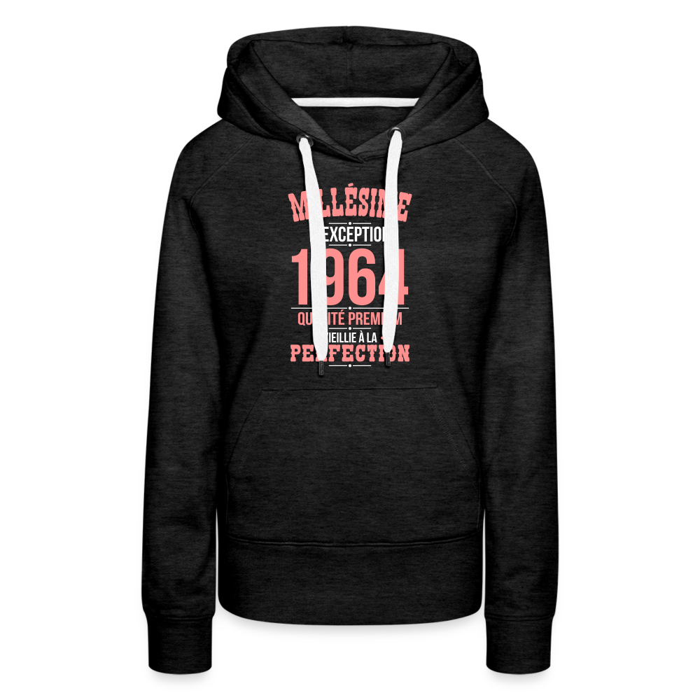 Sweat à capuche Premium Femme - Anniversaire 61 Ans - Millésime 1964 - charbon