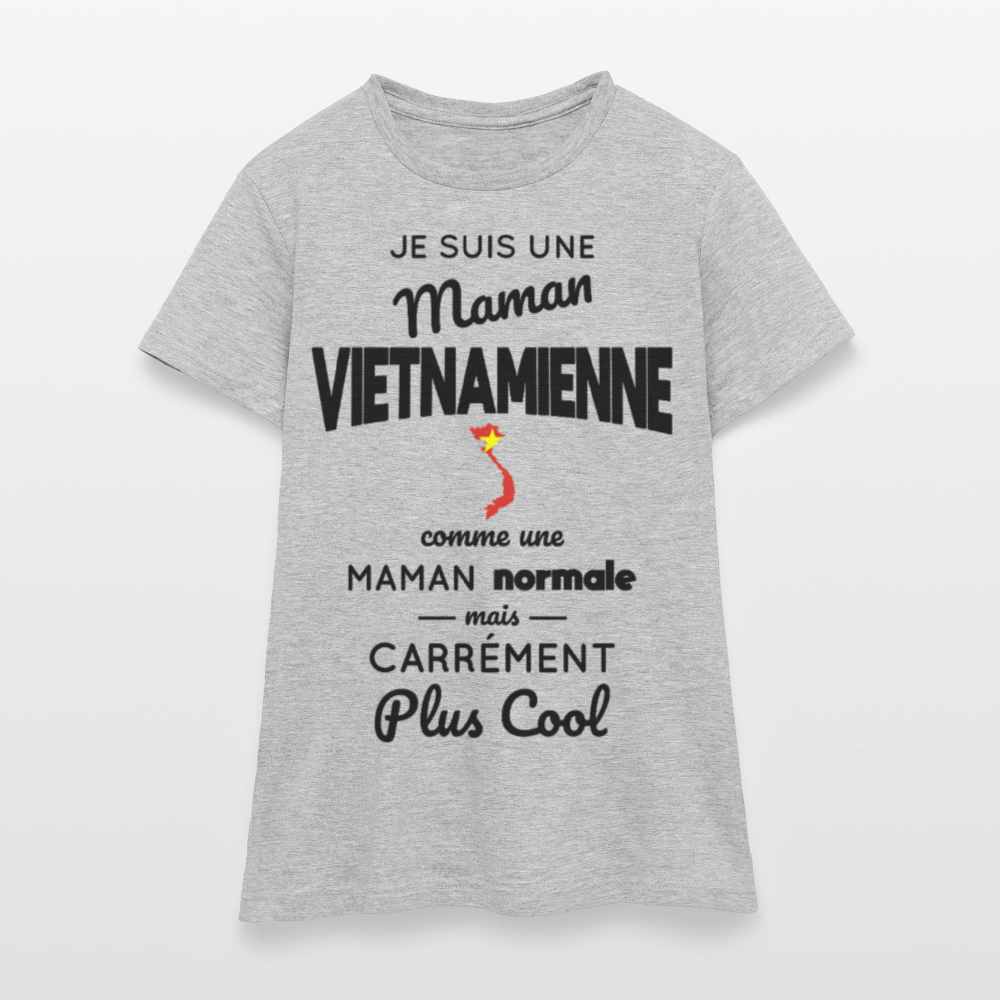 T-shirt Femme - Maman Vietnamienne plus cool - gris chiné