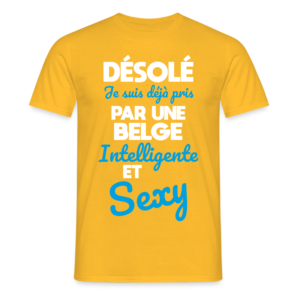 T-shirt Homme - Je suis déjà pris par une Belge intelligente et sexy - jaune