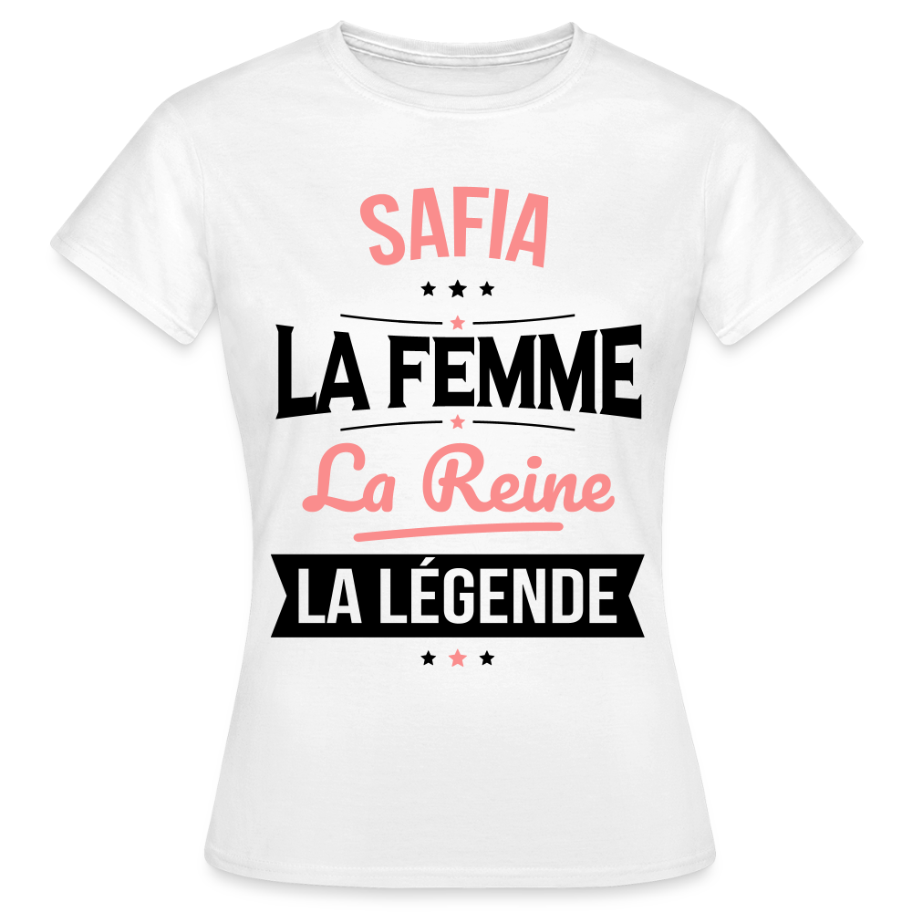 T-shirt Femme - Safia - la Femme - la Reine - la Légende - blanc