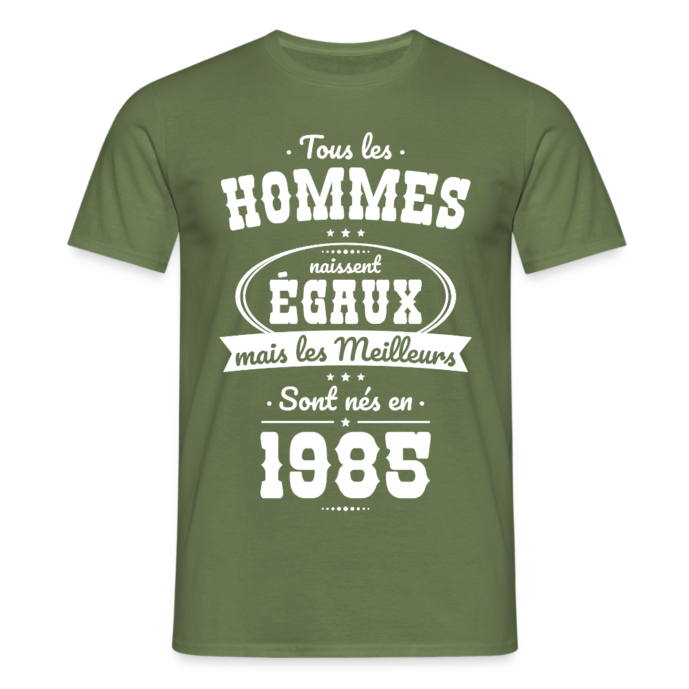 T-shirt Homme - Anniversaire 40 Ans - Les meilleurs sont nés en 1985 - vert militaire