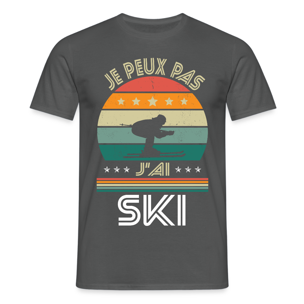 T-shirt Homme - Je peux pas j'ai Ski - charbon