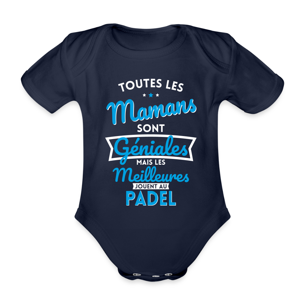 Body Bébé bio manches courtes - Mamans géniales - Les meilleures jouent au padel - marine foncé