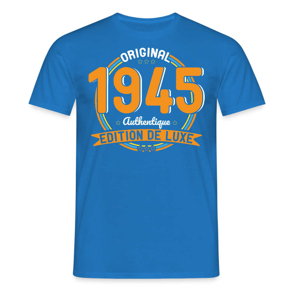 T-shirt Homme - Anniversaire 80 Ans - Original 1945 Authentique - bleu royal