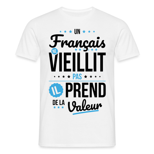 T-shirt Homme - Un Français ne vieillit pas - blanc