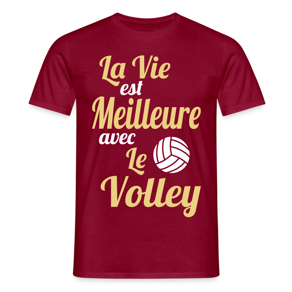 T-shirt Homme - La vie est meilleure avec le Volley - rouge brique