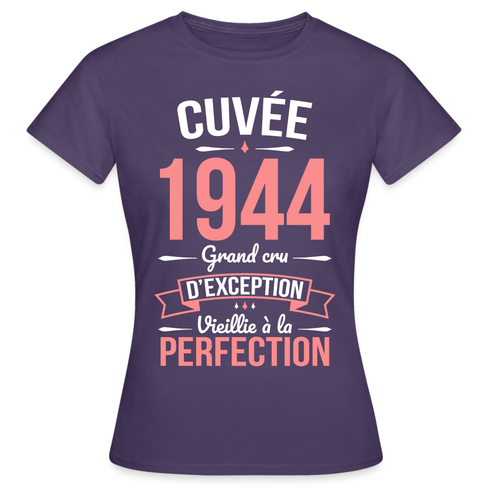 T-shirt Femme - Anniversaire 81 Ans - Cuvée 1944 - violet foncé
