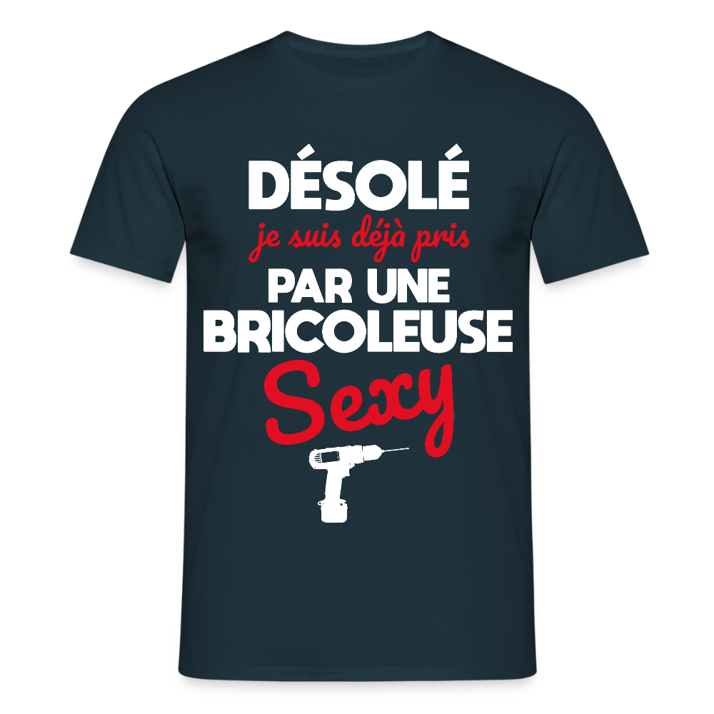 T-shirt Homme - Je suis pris par une bricoleuse sexy - marine