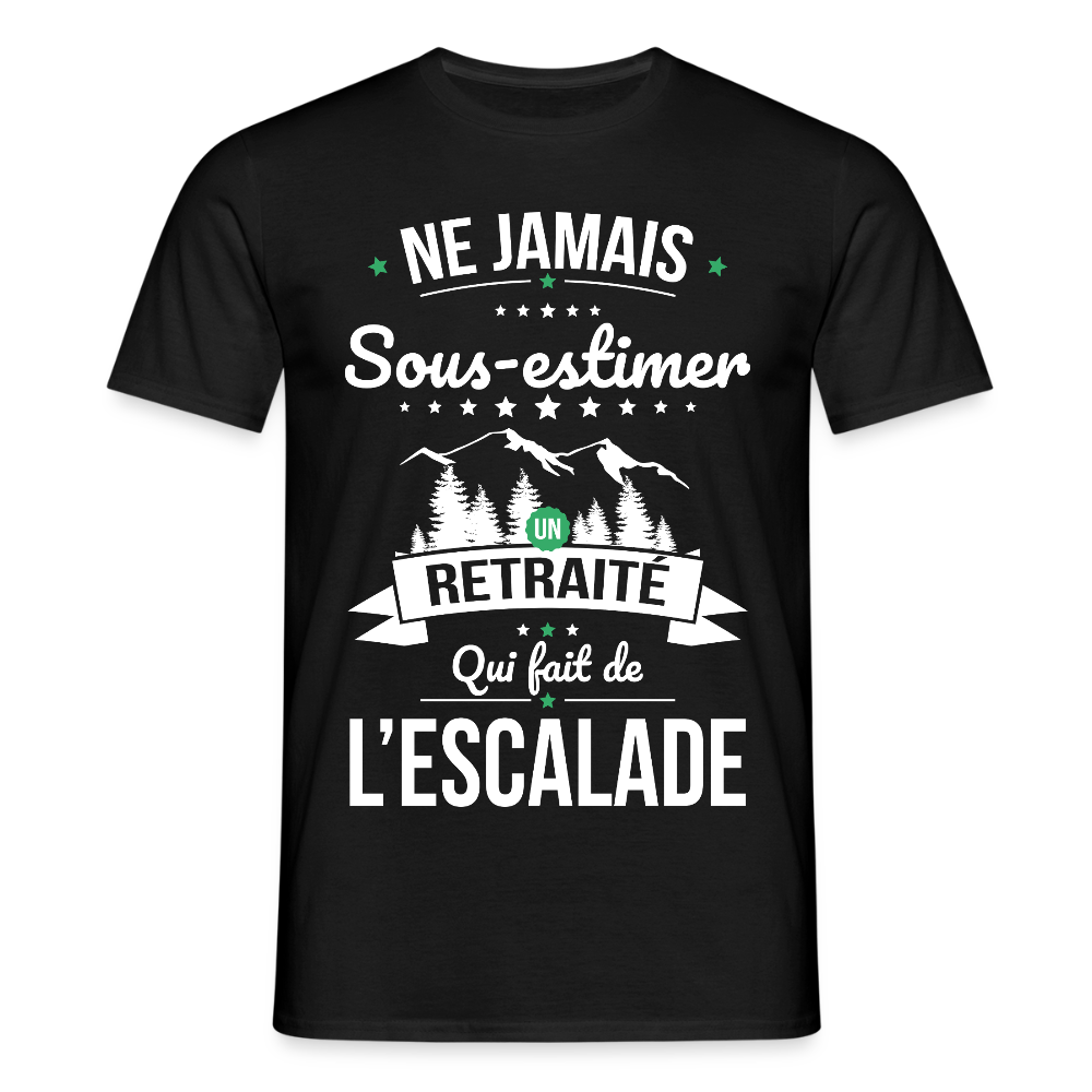 T-shirt Homme - Ne jamais sous-estimer un retraité qui fait de l'escalade - noir