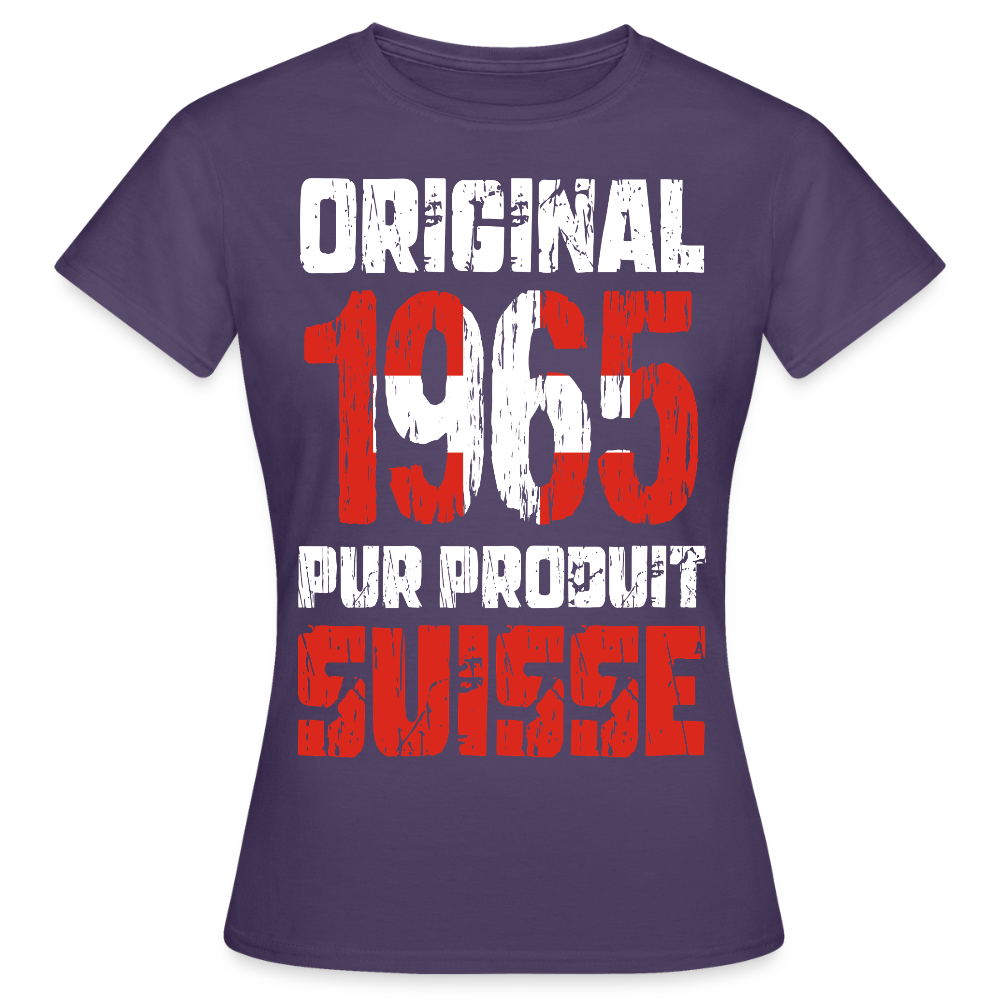 T-shirt Femme - Anniversaire 60 Ans - Original 1965 - Pur produit Suisse - violet foncé