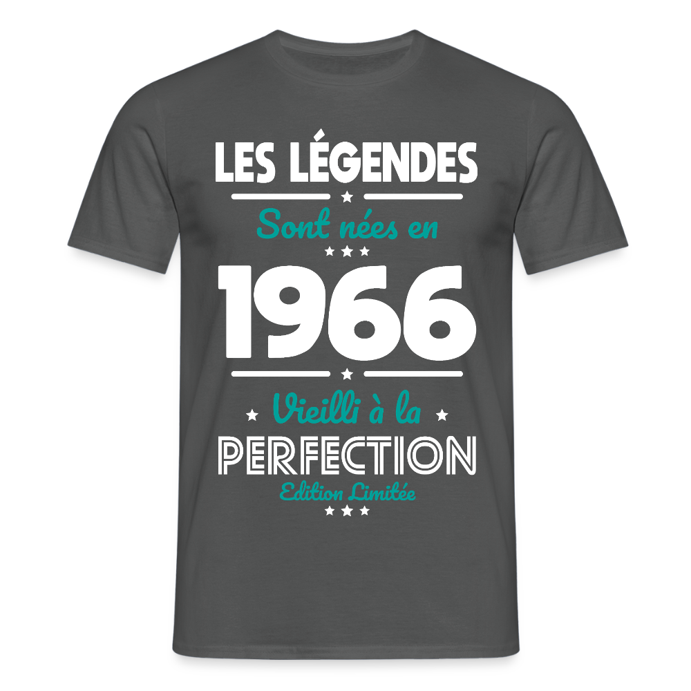 T-shirt anniversaire homme 60 ans – Les légendes sont nées en 1966 - charbon