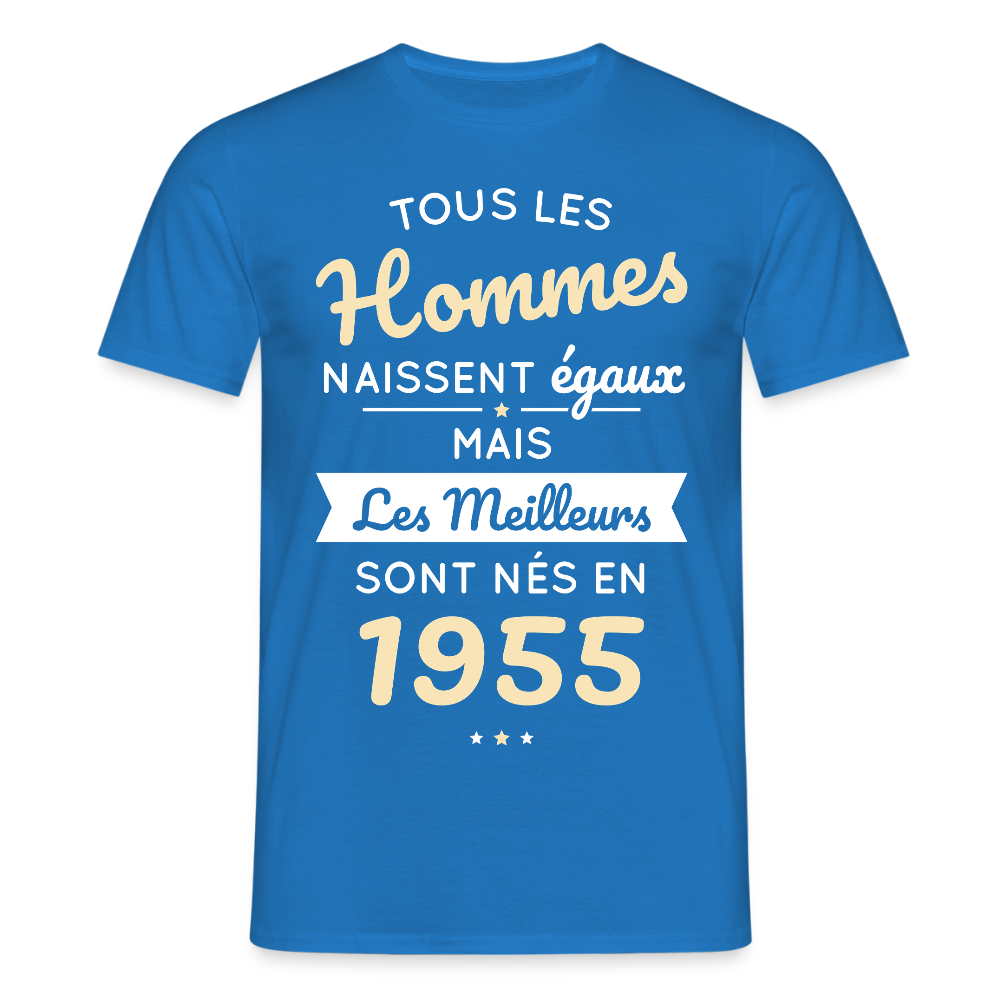 T-shirt Homme - Anniversaire 70 Ans - Les meilleurs sont nés en 1955 - bleu royal