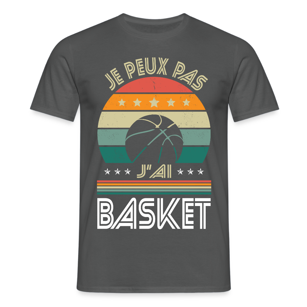T-shirt Homme - Je peux pas j'ai Basket - charbon