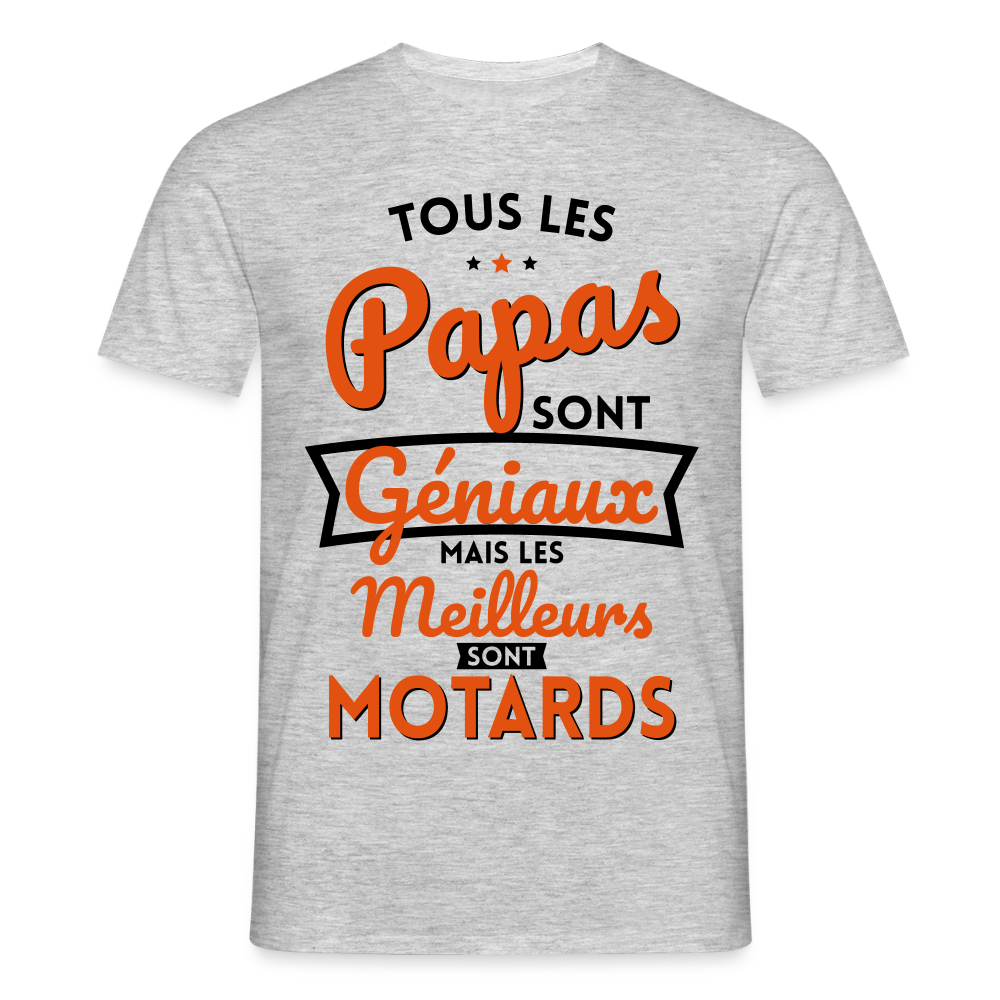 T-shirt Homme - Papas géniaux - Les meilleurs sont motards - gris chiné